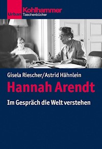 Hannah Arendt - Gisela Riescher - ebook