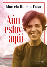 Aún estoy aquí - Marcelo Rubens Pavia - ebook