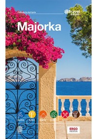 Majorka. #travel&style - Dominika Zaręba - książka