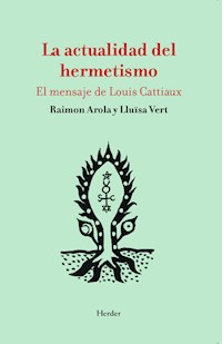 La actualidad del hermetismo - Raimon Arola - ebook