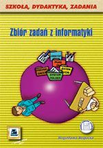 Zbiór zadań z informatyki - Bogucka Bogusława - książka