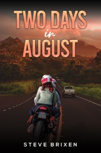 Two Days in August - Stephen Scott Brixen - ebook