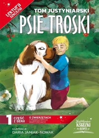 Psie troski - Tom Justyniarski - książka