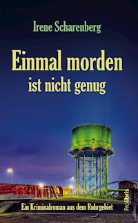 Einmal morden ist nicht genug - Irene Scharenberg - ebook