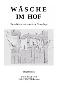 WÄSCHE IM HOF - erweiterte Neuauflage - Ulrich Preiß - ebook