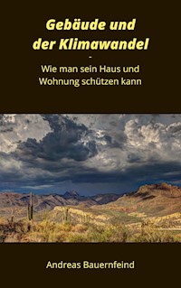 Gebäude und der Klimawandel - Andreas Bauernfeind - ebook