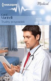 Trudny przypadek - Carol Marinelli - ebook