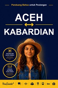 The Language Guide for Travelers - Acehnese to Kabardian - YouGuide - ebook