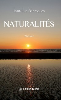 Naturalités - Jean-Luc Banroques - ebook