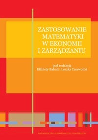 Zastosowanie matematyki w ekonomii i zarządzaniu -  - książka