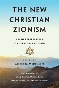 The New Christian Zionism -  - ebook