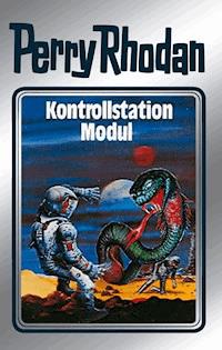 Perry Rhodan 26: Kontrollstation Modul (Silberband) - Clark Darlton - ebook