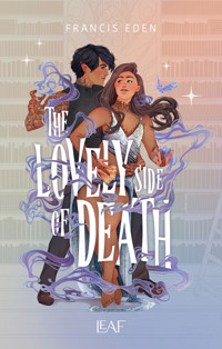 The Lovely Side of Death - Francis Eden - ebook