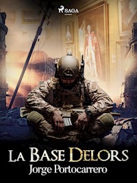 La base delors - Jorge Portocarrero - ebook
