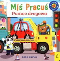 Miś Pracuś Pomoc drogowa - Davies Benji - książka