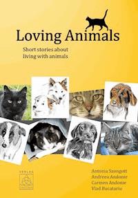 Loving Animals - Andreea Andonie - ebook