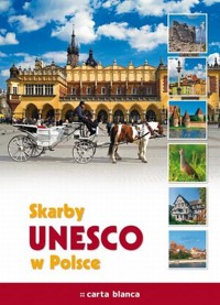 Skarby UNESCO w Polsce - Hrynyk Roman - książka