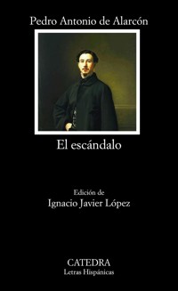 El escándalo - Pedro Antonio de Alarcón - ebook