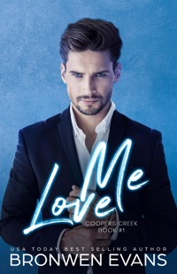 Love Me - Bronwen Evans - ebook