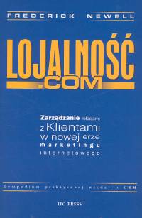 Lojalność com - Newell Frederick - książka