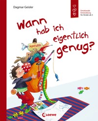 Wann hab ich eigentlich genug? - Geisler Dagmar - ebook