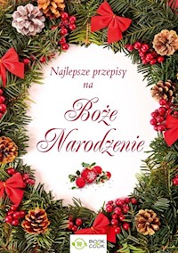 Najlepsze przepisy na Boże Narodzenie -  - książka