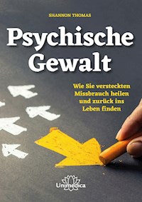 Psychische Gewalt - Shannon Thomas - ebook