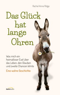 Das Glück hat lange Ohren - Rachel Anne Ridge - ebook