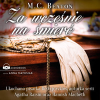 Za wcześnie na śmierć - Beaton M. C. - ebook + audiobook + książka