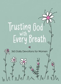 Trusting God with Every Breath - Amy Mecham - ebook