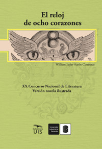 El reloj de ocho corazones - William Aarón - ebook