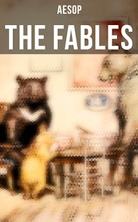The Fables of Aesop - - aesop - ebook