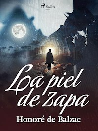 La piel de zapa - Honore De Balzac - ebook