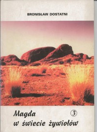 Magda w świecie żywiołów - Bronisław Dostatni - ebook