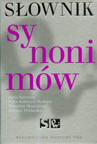 Słownik synonimów - Kurzowa Zofia, Kubiszyn-Mędrala Zofia, Skarżyński Mirosław - książka