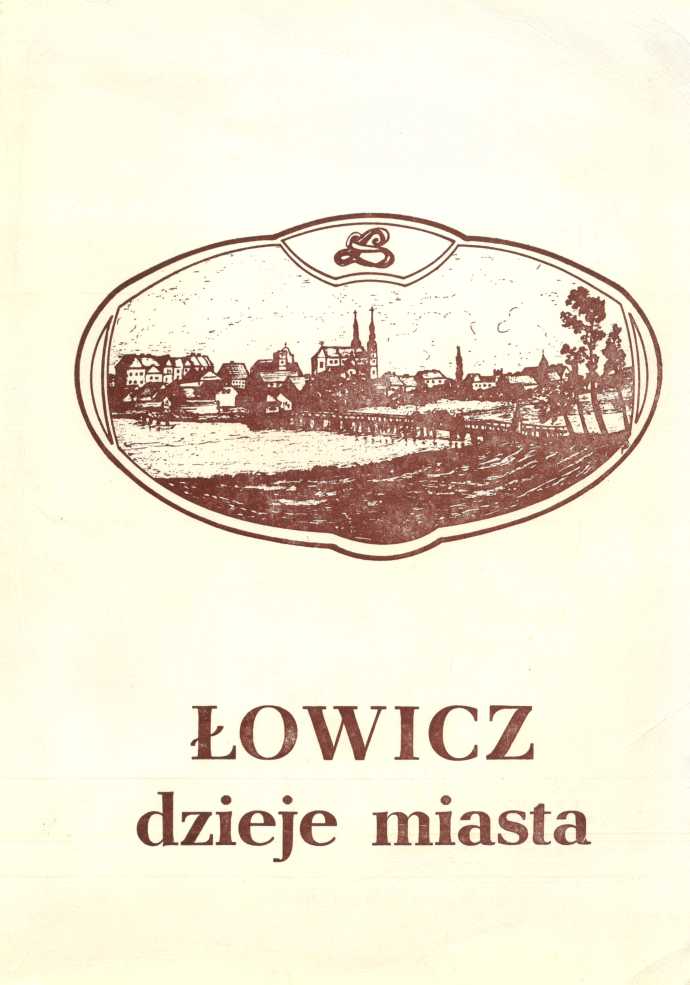 Łowicz. Dzieje miasta