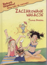 Zaczarowane wakacje - Thomas Brezina - ebook