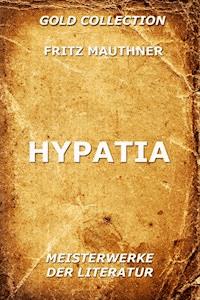 Hypatia - Fritz Mauthner - ebook