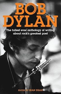 The Mammoth Book of Bob Dylan - Sean Egan - książka