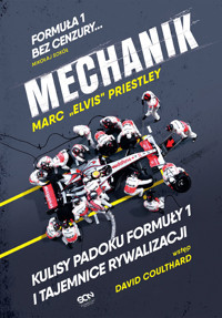 Mechanik. Kulisy padoku F1 i tajemnice rywalizacji - Marc "Elvis" Priestley - audiobook + książka
