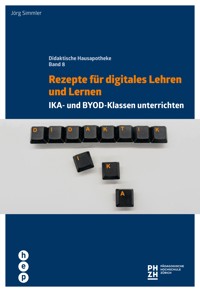 Rezepte für digitales Lehren und Lernen - Jörg Simmler - ebook