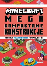 Minecraft. Megakompaktowe konstrukcje - zbiorowa praca - książka