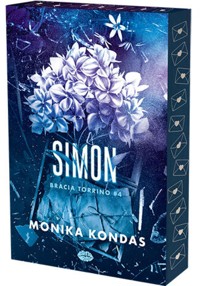 Simon. #4. Bracia Torrino - Monika Kondas - ebook
