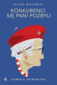 Konkurenci się pani pozbyli Babcia Tom 4 - Jacek Galiński - książka