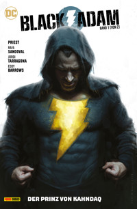 Black Adam, Bd. 1 (von 2): Der Prinz von Kahndaq - Christopher Priest - ebook