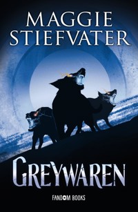 Greywaren - Maggie Stiefvater - ebook