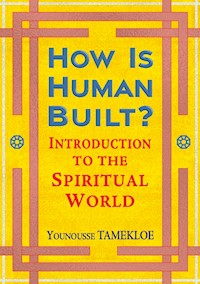 How Is Human Built? - Younousse Tamekloe - ebook