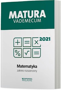 Matematyka Matura 2021 Vademecum Zakres rozszerzony - Gałązka Kinga - książka