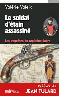 Le soldat d'étain assassiné - Valérie Valeix - ebook