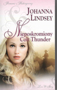 Nieposkromiony Colt Thunder - Johanna Lindsey - ebook